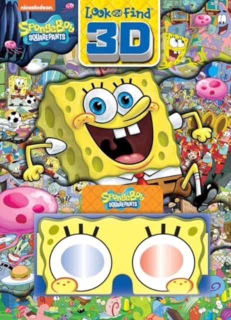 Book cover of Nickelodeon Spongebob Squarepants: Look and Find 3D