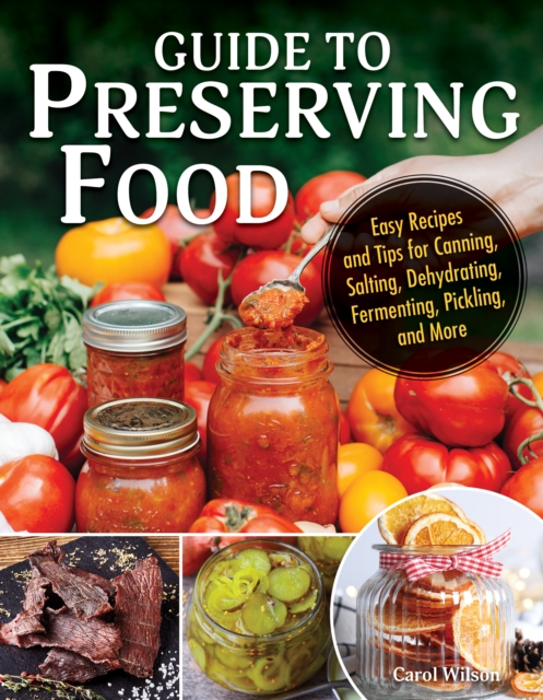 Book cover of Guide to Canning and Preserving Food