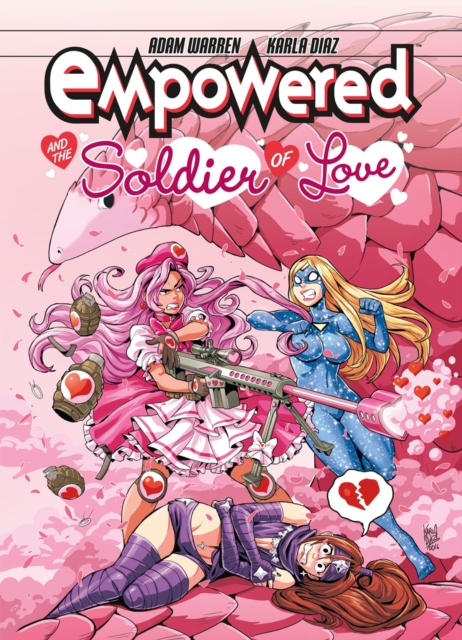 Book cover of Empowered And The Soldier Of Love
