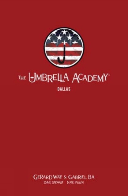 Book cover of The Umbrella Academy Library Editon Volume 2: Dallas