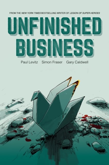 Book cover of Unfinished Business