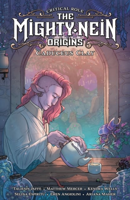 Book cover of Critical Role: The Mighty Nein Origins -- Caduceus Clay