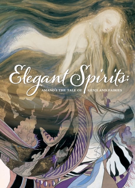 Book cover of Elegant Spirits: Amano's Tale of Genji and Fairies