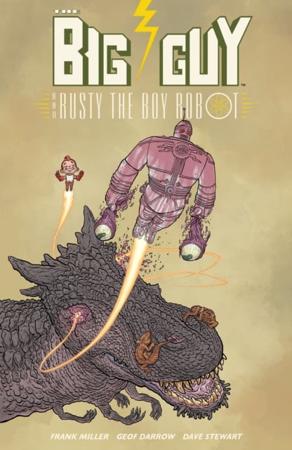 Book cover of Big Guy And Rusty The Boy Robot (second Edition)
