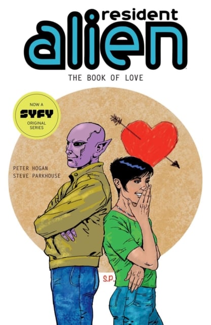 Book cover of Resident Alien Volume 7: The Book of Love