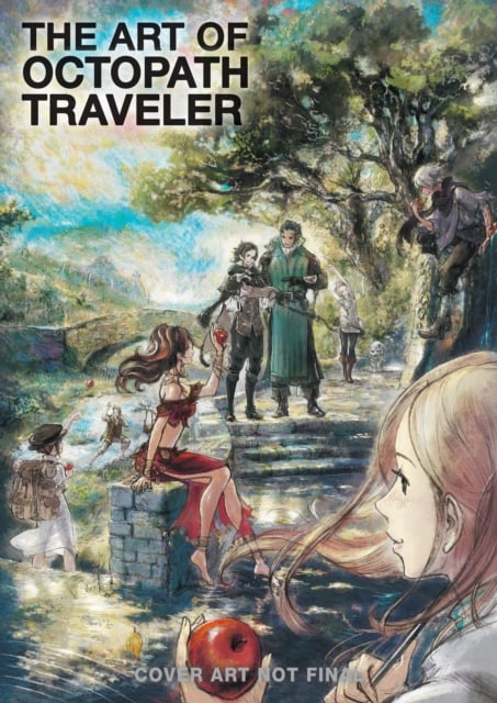 Book cover of The Art of Octopath Traveler: 2016-2020
