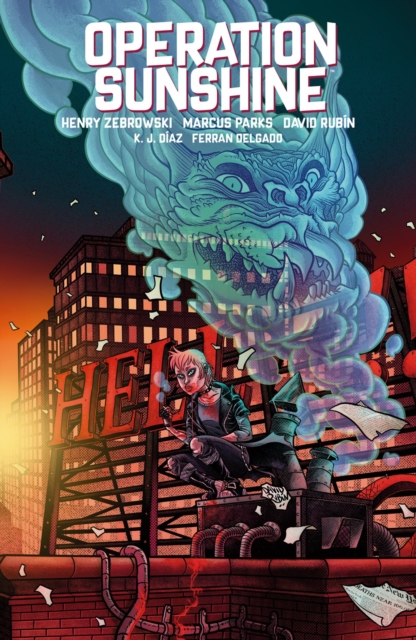 Book cover of Operation Sunshine Volume 1: Blood Run