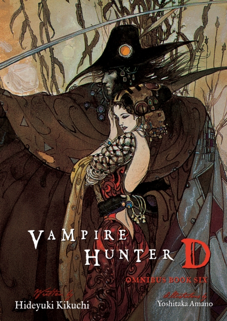 Book cover of Vampire Hunter D Omnibus: Book Six