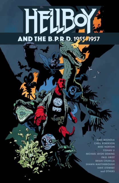 Book cover of Hellboy and the B.P.R.D.: 1955-1957