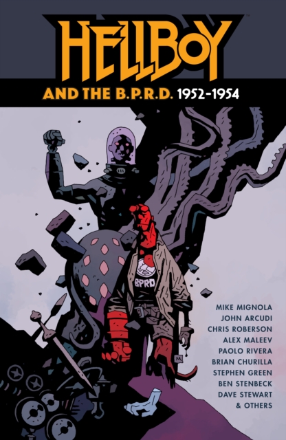 Book cover of Hellboy and the B.P.R.D.: 1952-1954