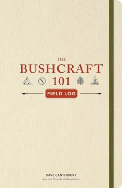 Book cover of The Bushcraft 101 Field Log