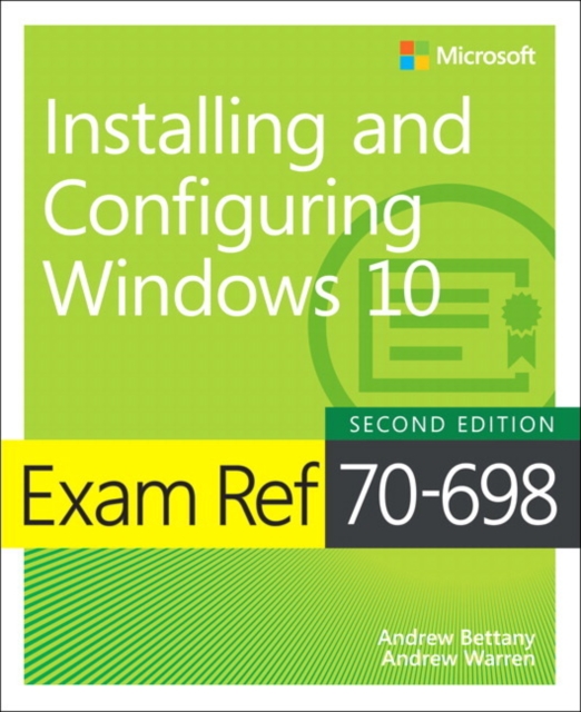 Book cover of Exam Ref 70-698 Installing and Configuring Windows 10