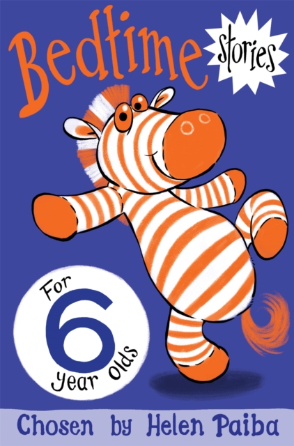 Book cover of Bedtime Stories for 6 Year Olds