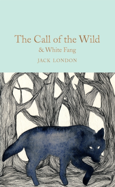 Book cover of The Call of the Wild & White Fang
