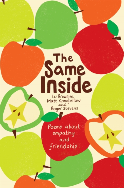 Book cover of The Same Inside: Poems about Empathy and Friendship