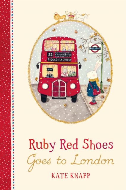Book cover of Ruby Red Shoes Goes To London