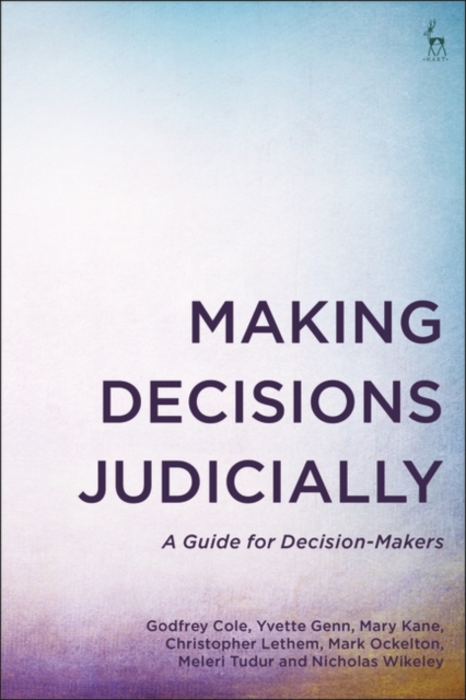 Book cover of Making Decisions Judicially