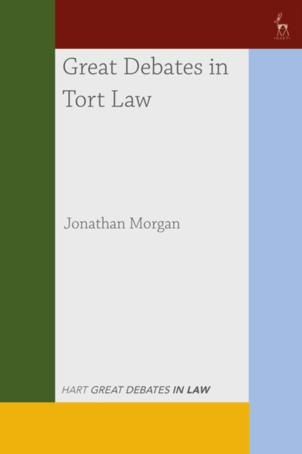 Book cover of Great Debates in Tort Law