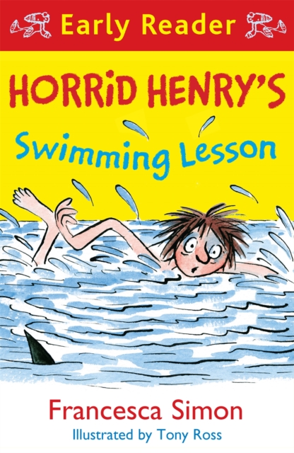 Book cover of Horrid Henry Early Reader: Horrid Henry's Swimming Lesson