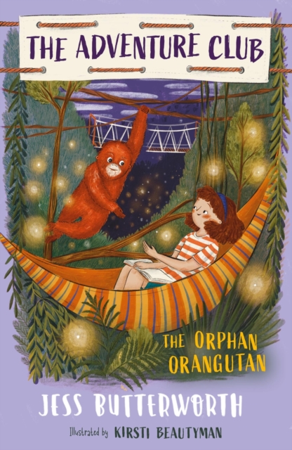 Book cover of The Adventure Club: The Orphan Orangutan