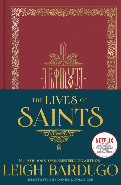 Book cover of The Lives of Saints: As seen in the Netflix original series, Shadow and Bone