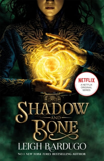 Book cover of Shadow and Bone: A Netflix Original Series