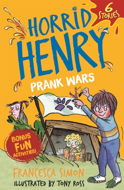 Book cover of Horrid Henry: Prank Wars!