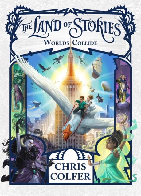 Book cover of The Land of Stories: Worlds Collide