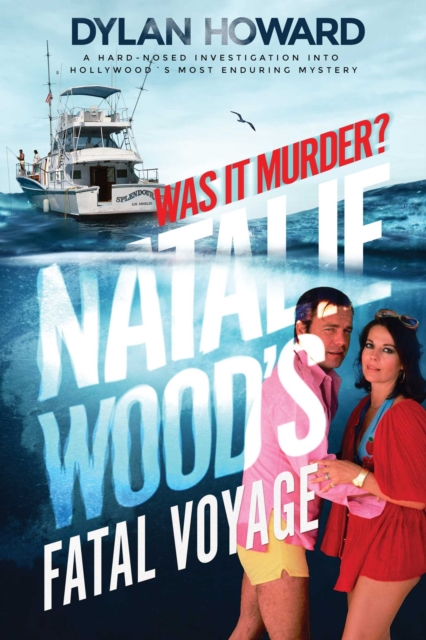 Book cover of Natalie Wood's Fatal Voyage