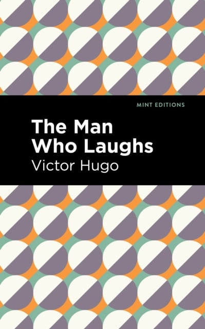 Book cover of The Man Who Laughs