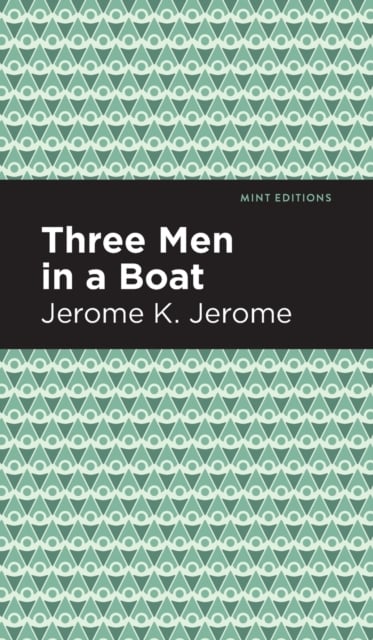 Book cover of Three Men in a Boat
