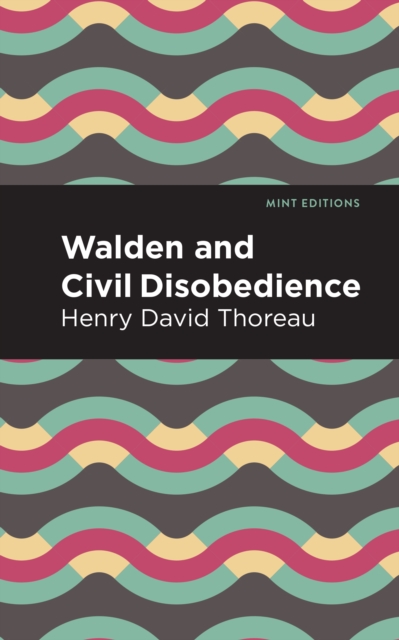 Book cover of Walden and Civil Disobedience