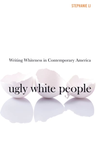 Book cover of Ugly White People
