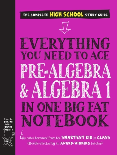 Book cover of Everything You Need to Ace Pre-Algebra and Algebra I in One Big Fat Notebook