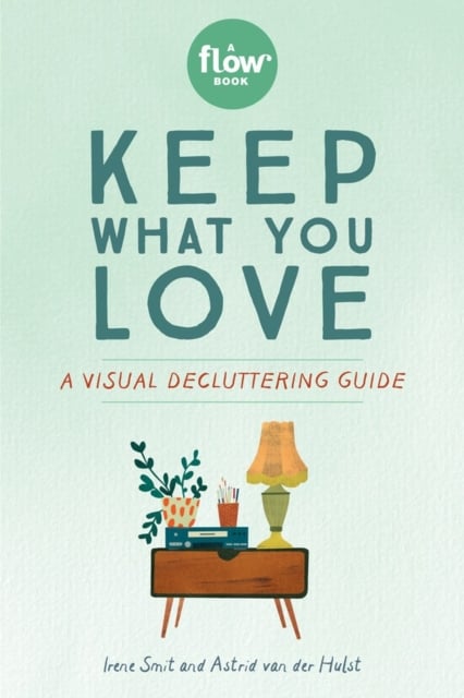 Book cover of Keep What You Love