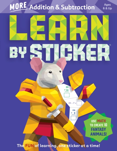 Book cover of Learn by Sticker: More Addition & Subtraction