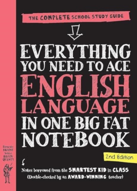 Book cover of Everything You Need to Ace English Language in One Big Fat Notebook, 2nd Edition (UK Edition)