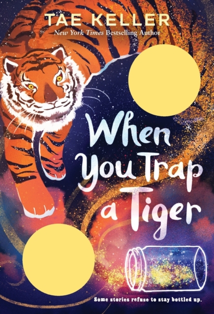 Book cover of When You Trap a Tiger