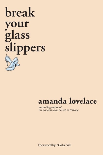 Book cover of break your glass slippers