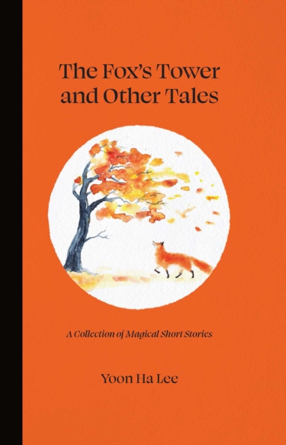 Book cover of The Fox's Tower and Other Tales