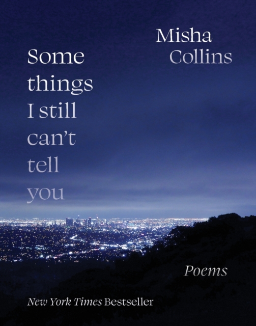 Book cover of Some Things I Still Can't Tell You