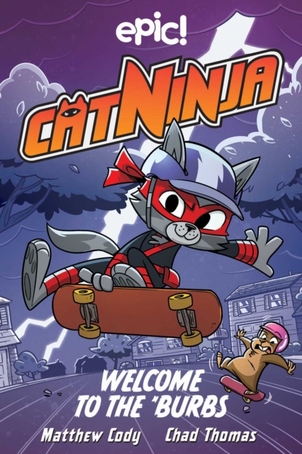 Book cover of Cat Ninja: Welcome to the 'Burbs