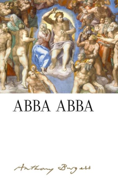 Book cover of Abba Abba: by Anthony Burgess