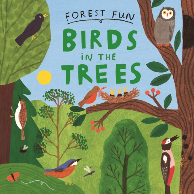 Book cover of Forest Fun: Birds in the Trees