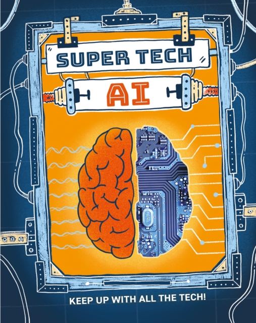 Book cover of Super Tech: AI
