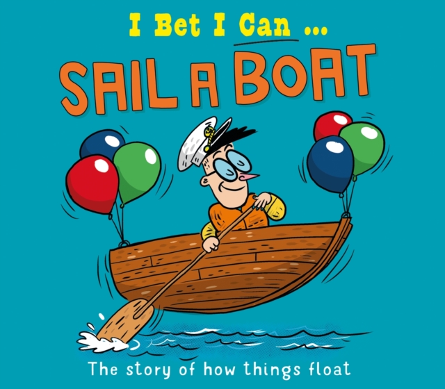 Book cover of I Bet I Can: Sail a Boat