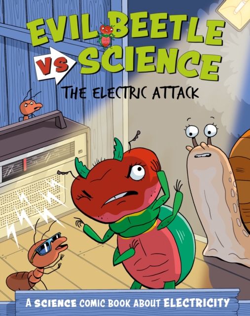 Book cover of Evil Beetle Versus Science: The Electric Attack