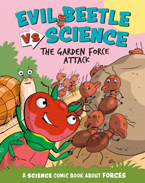 Book cover of Evil Beetle Versus Science: The Garden Force Attack
