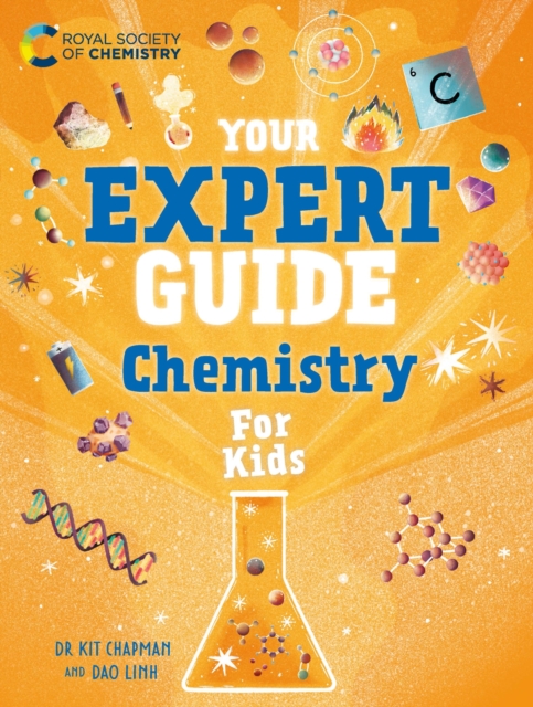 Book cover of Your Expert Guide: Chemistry for Young Scientists