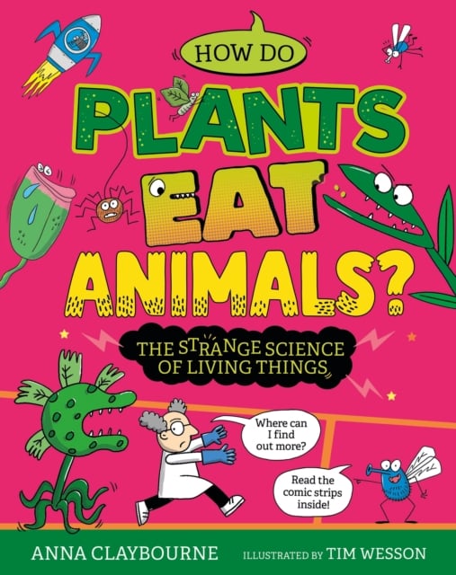 Book cover of Strange Science: How do Plants Eat Animals? The Strange Science of Living Things